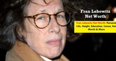 Fran Lebowitz Net Worth