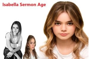 Isabella Sermon Age