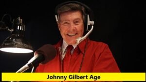 Johnny Gilbert Age