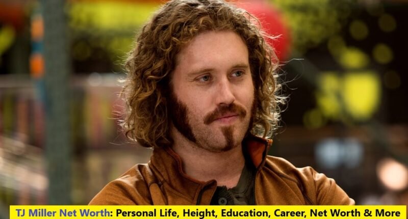 TJ Miller Net Worth